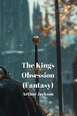 The Kings Obsession(Fantasy)