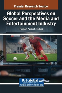 Global Perspectives on Soccer and the Media and Entertainment Industry