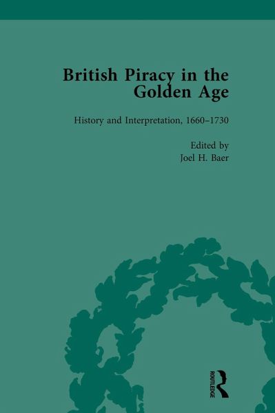British Piracy in the Golden Age, Volume 4 (eBook, ePUB)