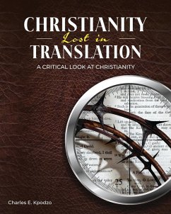 Christianity Lost in Translation - Kpodzo, Charles E