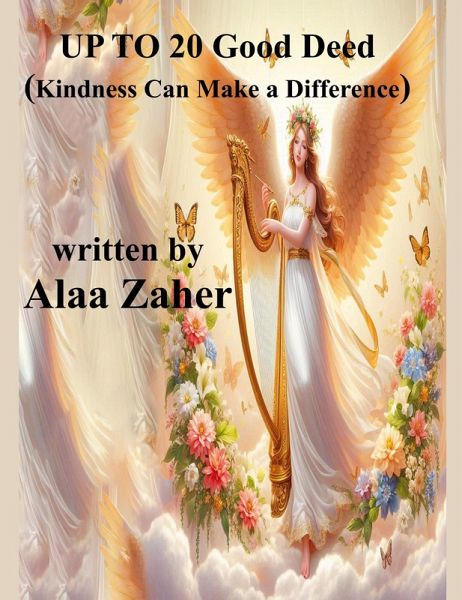 Up to 20 Good Deeds - Kindness Can Make a Difference