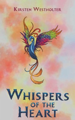 Whispers of the Heart - Westholter, Kirsten