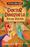 Doktor Dinozorla Yaziya Yolculuk Doktor Dinozorla Yaziya Yolculuk