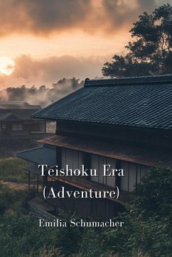 Teishoku Era (Adventure) - Schumacher, Emilia