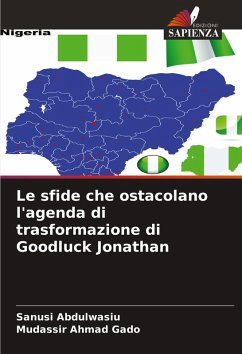 Cover Le sfide che ostacolano l'agenda di trasformazione di Goodluck Jonathan