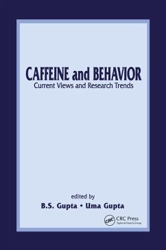Caffeine and Behavior: Current Views & Research Trends (eBook, ePUB)