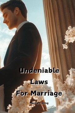Undeniable Laws For Marriage - Song, Marilyn Undeniable Laws For Marriage - Song, Marilyn