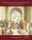 Production Volume Rendering (eBook, ePUB)