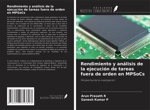 Rendimiento y análisis de la ejecución de tareas fuera de orden en MPSoCs Rendimiento y análisis de la ejecución de tareas fuera de orden en MPSoCs