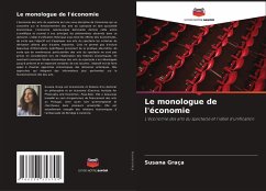Le monologue de l'économie - Graça, Susana
