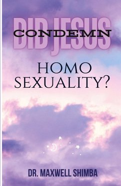 Cover Did Jesus Condemn Homosexuality?
