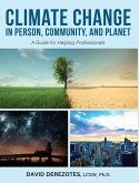 Climate Change in Person, Community, and Planet