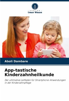 Cover App-tastische Kinderzahnheilkunde