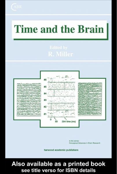 Time and the Brain (eBook, ePUB) Time and the Brain (eBook, ePUB)