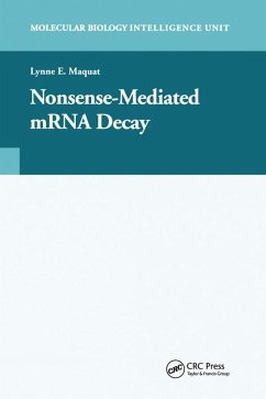 Nonsense-Mediated mRNA Decay (eBook, ePUB) - Maquat, Lynne E.