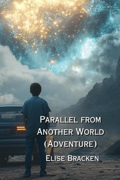 Parallel from Another World (Adventure) - Bracken, Elise