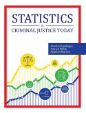 Statistics in Criminal Justice Today Statistics in Criminal Justice Today