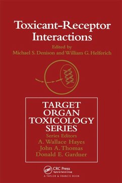 Toxicant-Receptor Interactions (eBook, ePUB) Toxicant-Receptor Interactions (eBook, ePUB)