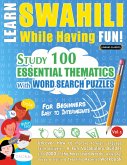 LEARN SWAHILI WHILE HAVING FUN! - FOR BEGINNERS