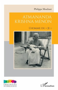 Atmananda Krishna Menon - Moulinet, Philippe