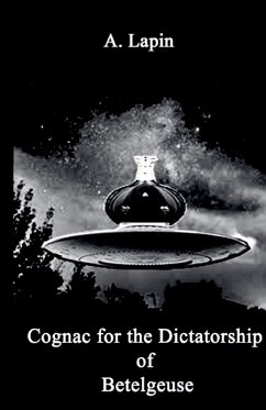 Cover Cognac for the Dictatorship of Betelgeuse