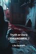 Truth or Dare (PARANORMAL) - Bild 1