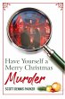 Have Yourself a Merry Christmas Murder - Bild 1
