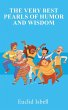 The Very Best Pearls of Humor and Wisdom - Bild 1