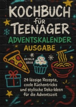Cover Kochbuch Teenager Advendskalender Ausgabe mit Farbfotos