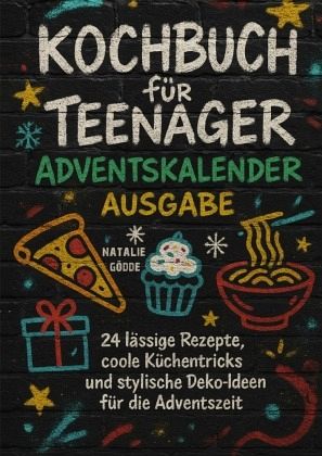 Kochbuch Teenager Advendskalender Ausgabe mit Farbfotos
