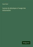 Leçons de physique a l'usage des demoiselles Leçons de physique a l'usage des demoiselles