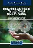 Innovating Sustainability Through Digital Circular Economy Innovating Sustainability Through Digital Circular Economy