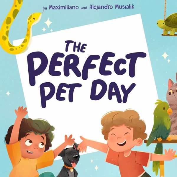 The Perfect Pet Day The Perfect Pet Day