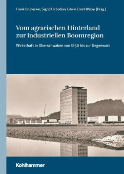 Cover Vom agrarischen Hinterland zur industriellen Boomregion
