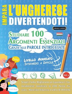 Cover IMPARA L'UNGHERESE DIVERTENDOTI! - LIVELLO AVANZATO
