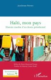 Haïti, mon pays Haïti, mon pays