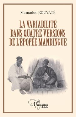 Cover La variabilité dans quatre versions de l'épopée mandingue