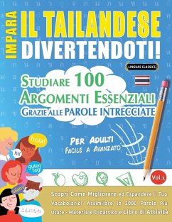 IMPARA IL TAILANDESE DIVERTENDOTI! - PER ADULTI - Linguas Classics