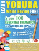 LEARN YORUBA WHILE HAVING FUN! - FOR BEGINNERS LEARN YORUBA WHILE HAVING FUN! - FOR BEGINNERS
