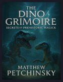 The Dino Grimoire The Dino Grimoire