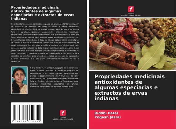 Propriedades medicinais antioxidantes de algumas especiarias e extractos de ervas indianas Propriedades medicinais antioxidantes de algumas especiarias e extractos de ervas indianas