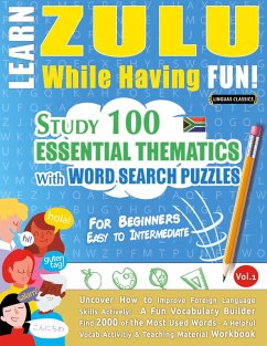 LEARN ZULU WHILE HAVING FUN! - FOR BEGINNERS - Linguas Classics