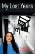 My Lost Years - Bild 1