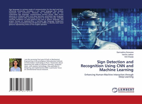 Sign Detection and Recognition Using CNN and Machine Learning Sign Detection and Recognition Using CNN and Machine Learning