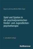 Spiel und Spielen in der psychodynamischen Kinder- und Jugendlichenpsychotherapie