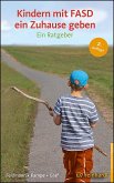 Kindern mit FASD ein Zuhause geben Kindern mit FASD ein Zuhause geben