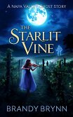 The Starlit Vine (eBook, ePUB) The Starlit Vine (eBook, ePUB)