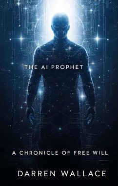The AI Prophet (eBook, ePUB) - Wallace, Darren