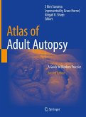 Atlas of Adult Autopsy (eBook, PDF) Atlas of Adult Autopsy (eBook, PDF)