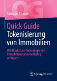 Quick Guide Tokenisierung von Immobilien